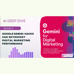 Google Gemini Hacks can Skyrocket Digital Marketing Performance