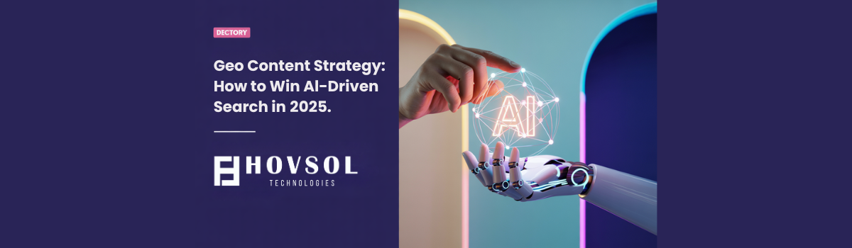 GEO Content Strategy: How to Win AI-Driven Search in 2025