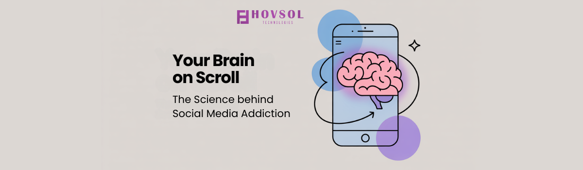 Your Brain on Scroll: The Science Behind Social Media Addiction
